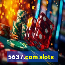 5637.com slots